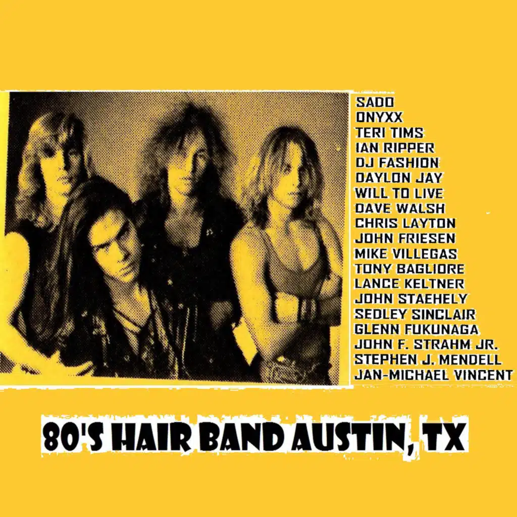 80's Hair Band Austin, Tx