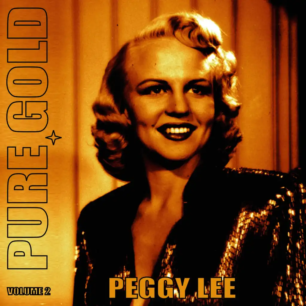 Pure Gold - Peggy Lee, Vol. 2