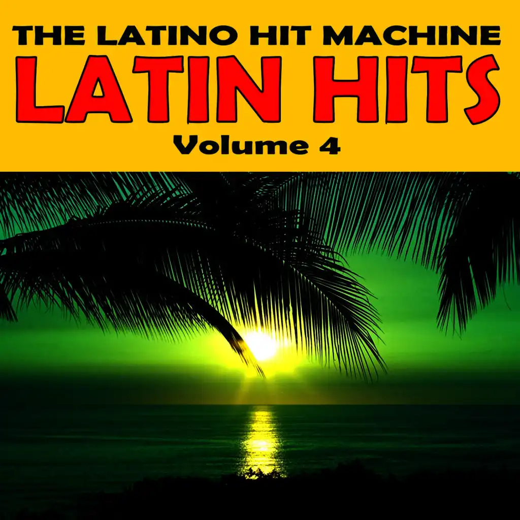 Latin Hits, Vol. 4