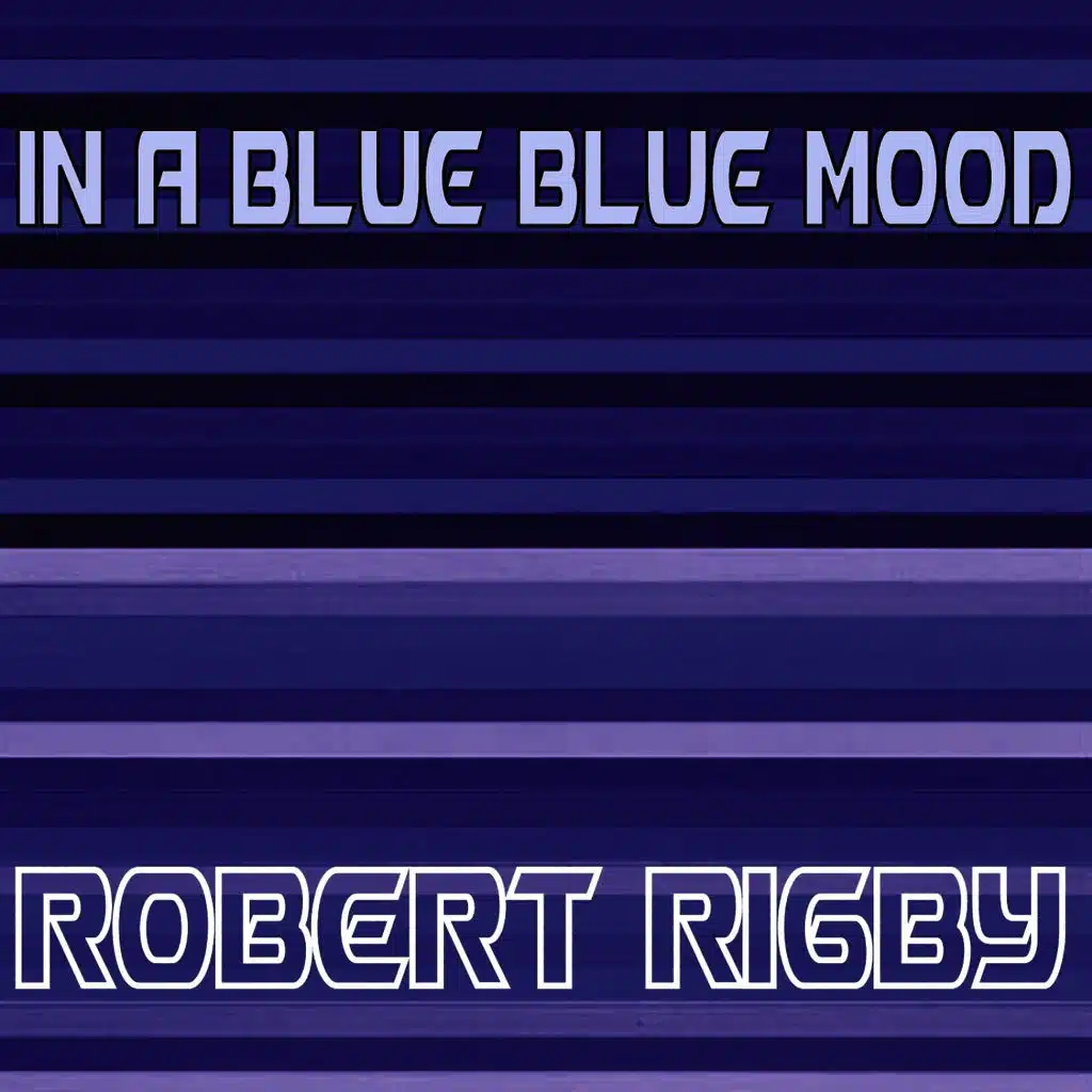 In a Blue, Blue Mood