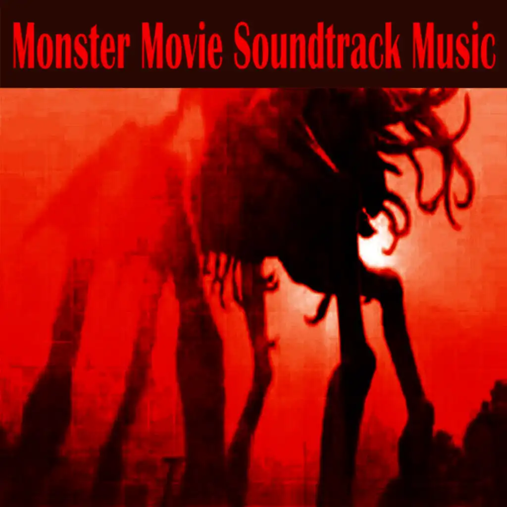 Monster Movie Soundtrack Music