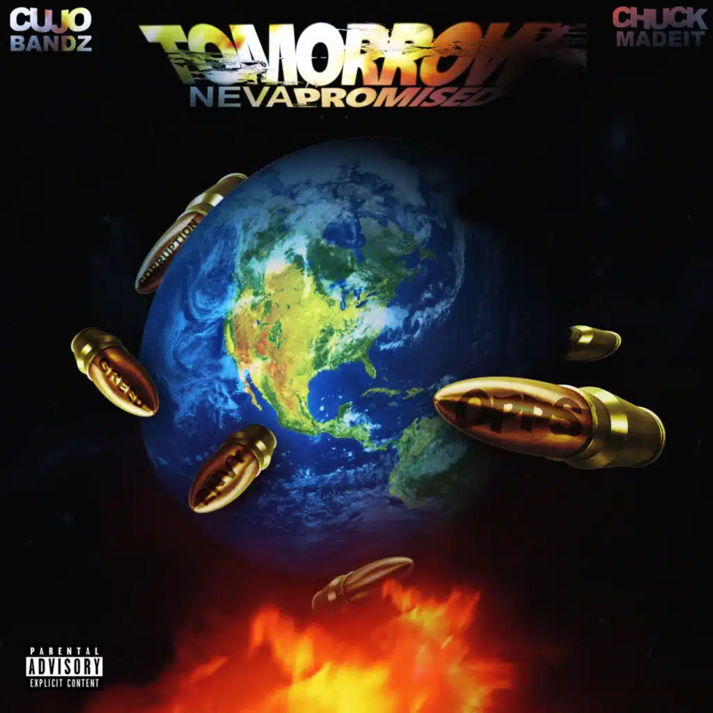 Chuck Made It & Cujo Bandz