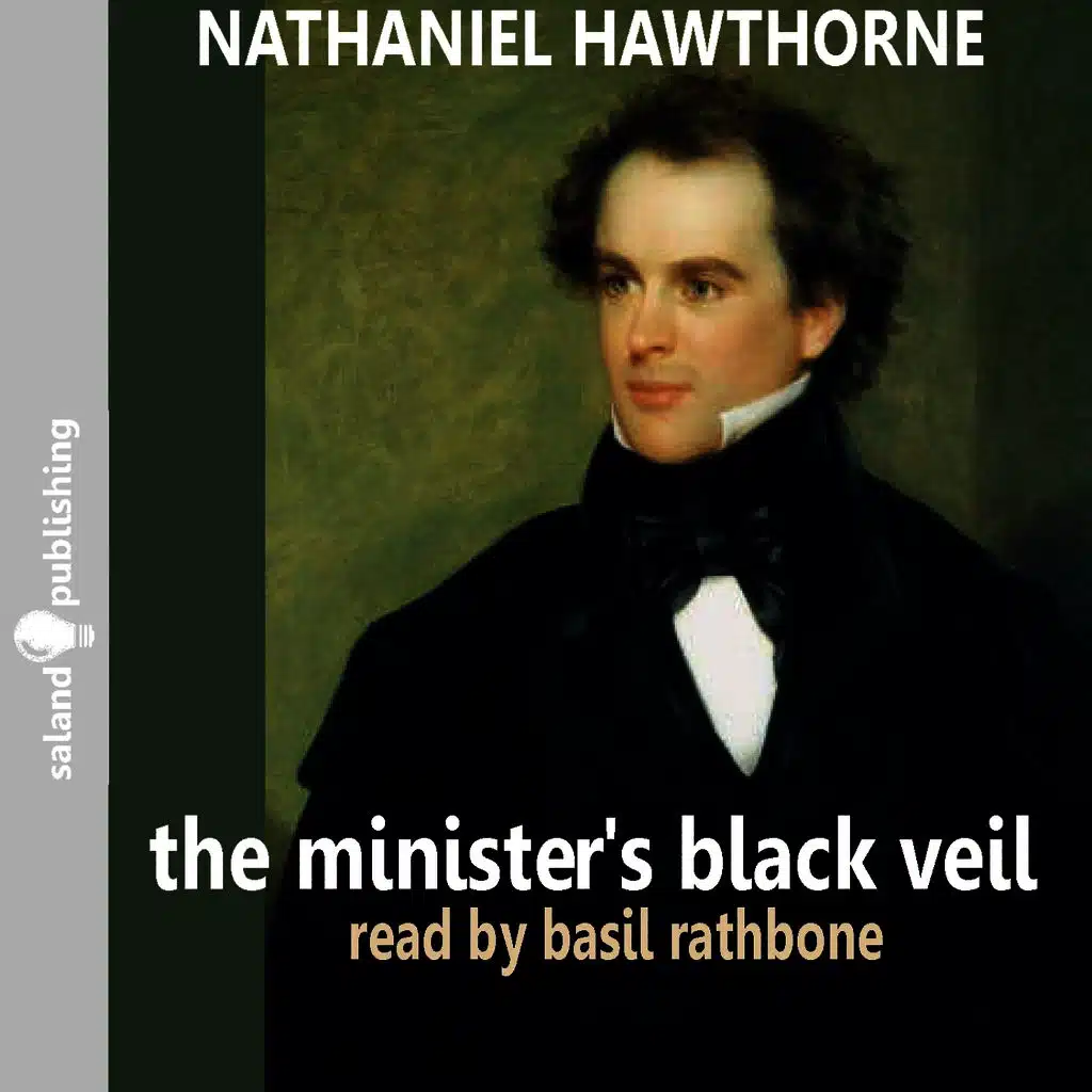 The Minister's Black Veil By Nathaniel Hawthorne