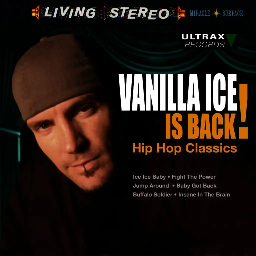 Vanilla Ice Is Back! - Hip Hop Classics