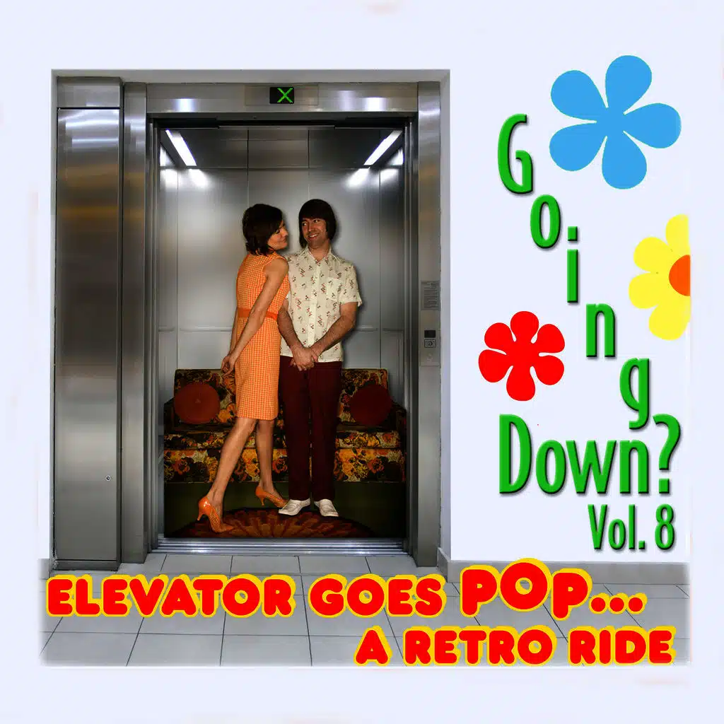 Going Down? Vol. 8: Elevator Goes Pop…a Retro Ride