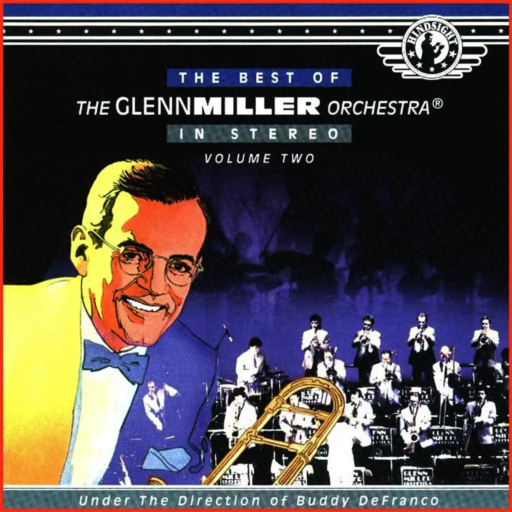 The Best of The Glenn Miller Orchestra (Vol 2)