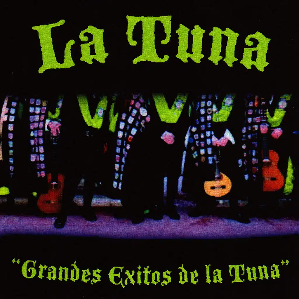 Grandes Exitos De La Tuna