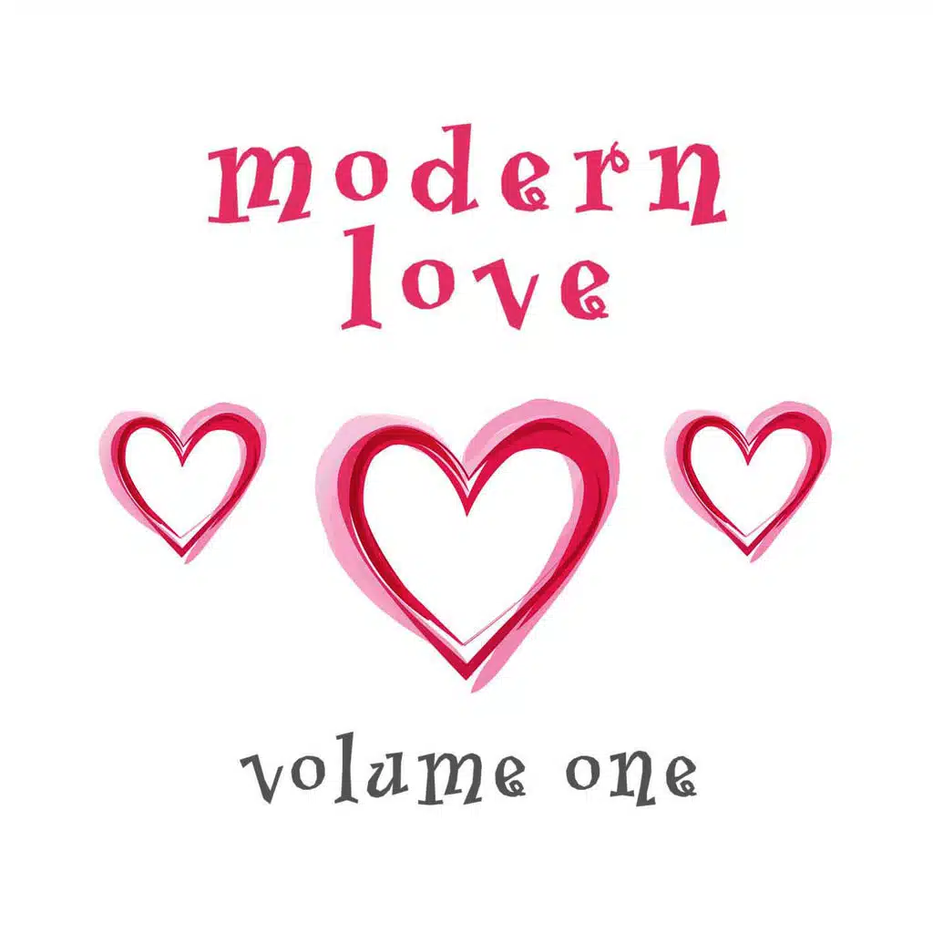 Modern Love, Volume 1 - Interpretation & Karaoke Version
