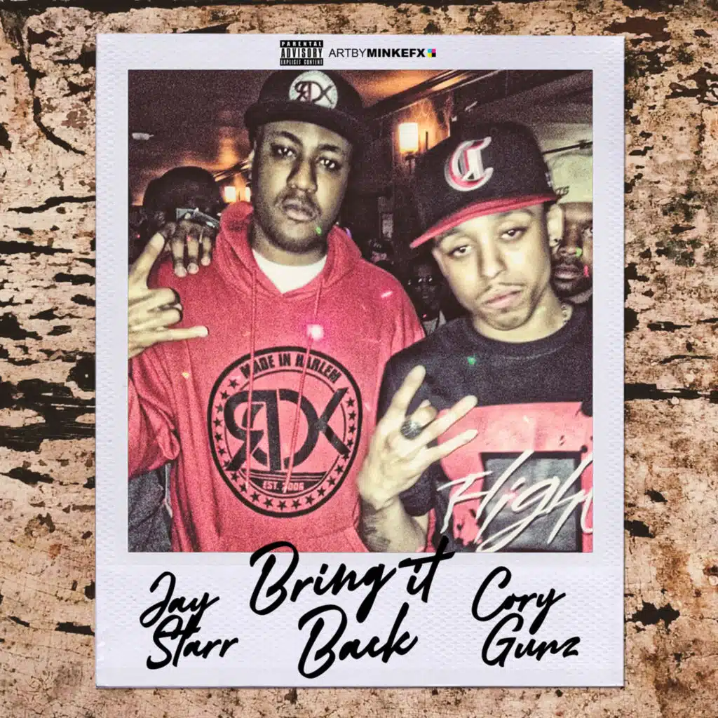 Bring It Back (feat. Cory Gunz)