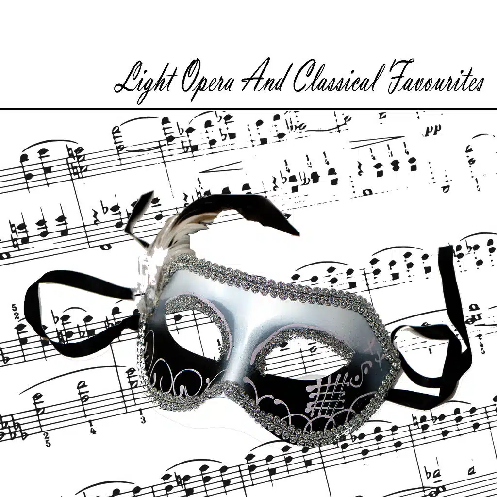 Light Opera And Classical Favourites