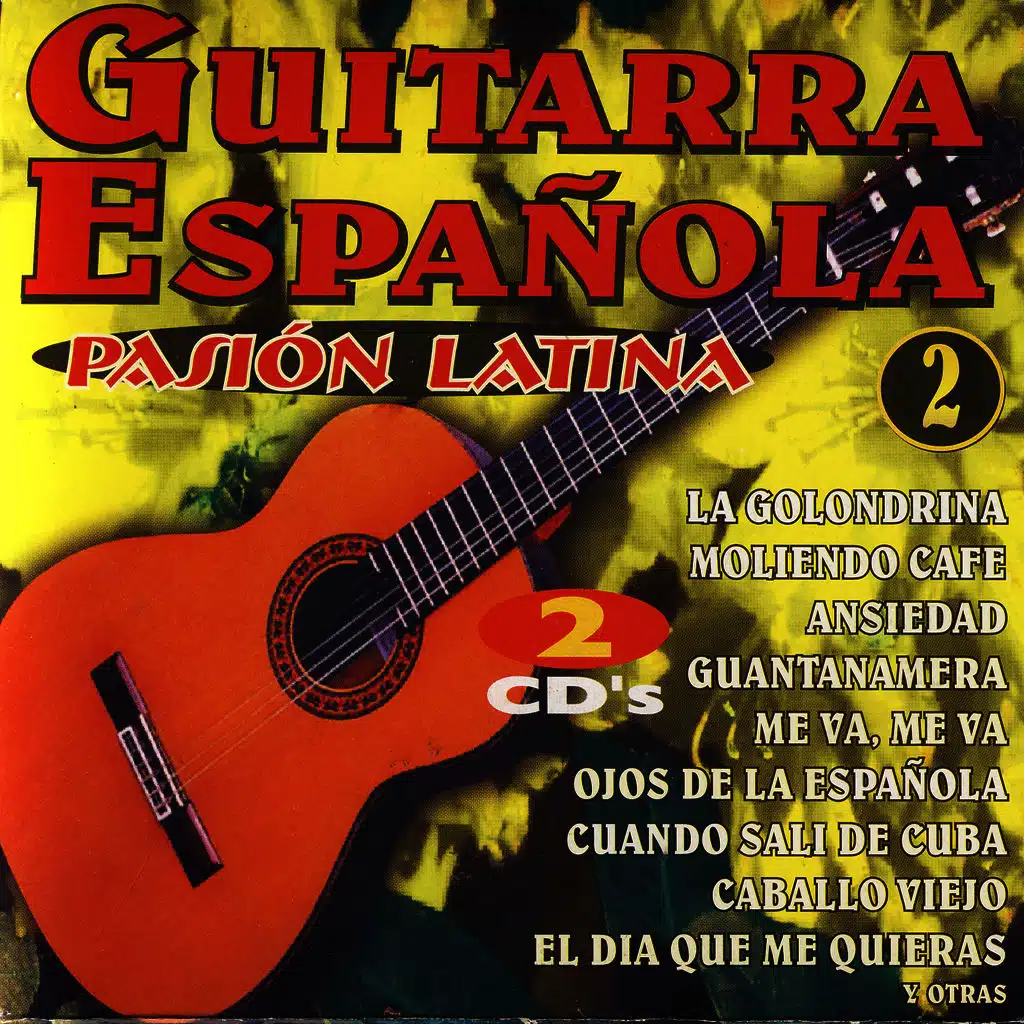 Guitarra Española - Pasion Latina Vol.2 (Spanish Guitar - Latin Passion)
