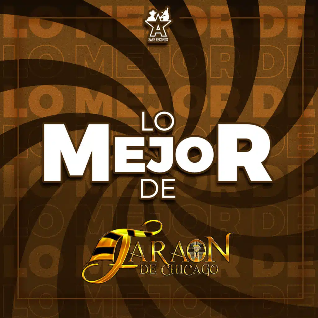 Lo Mejor de Faraon de Chicago