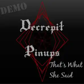 That's What She Said (Demo) (Demo)
