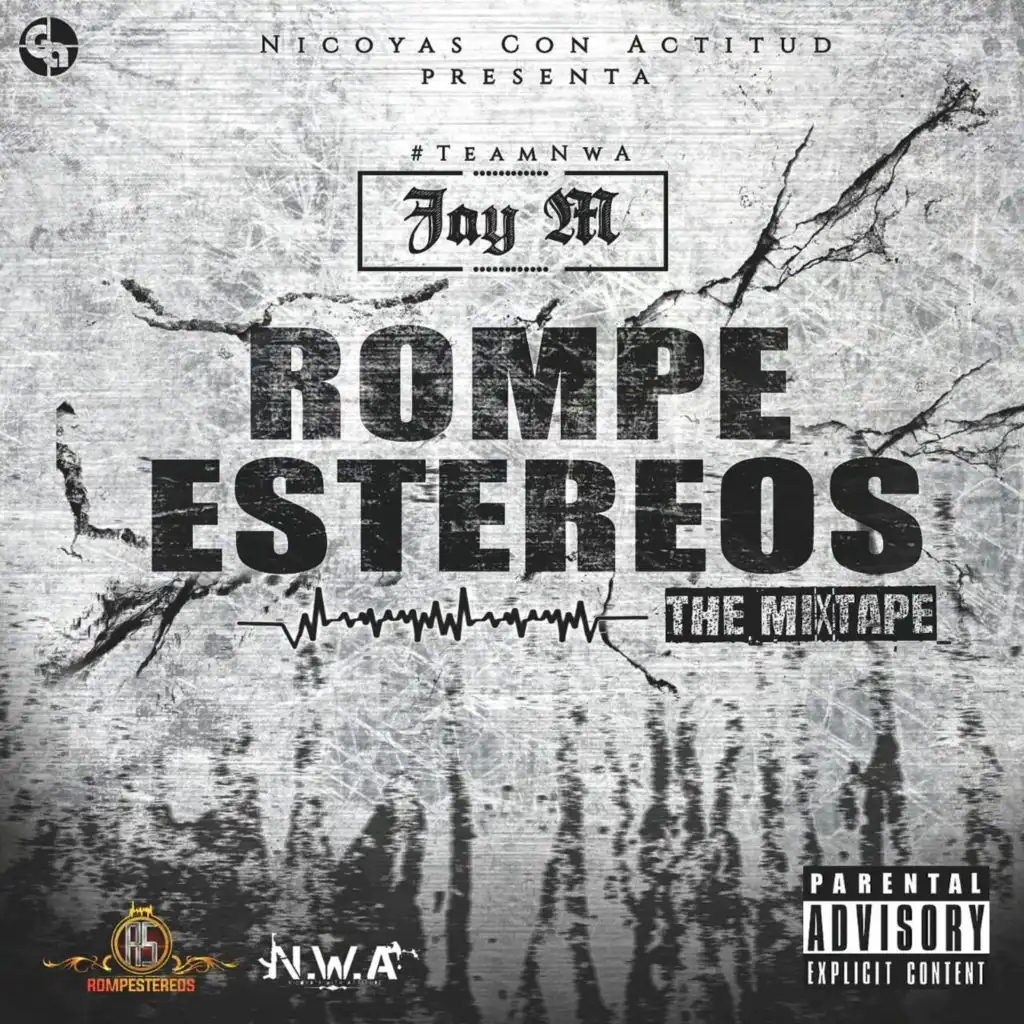 Jay M Rompe Estereos the Mixtape
