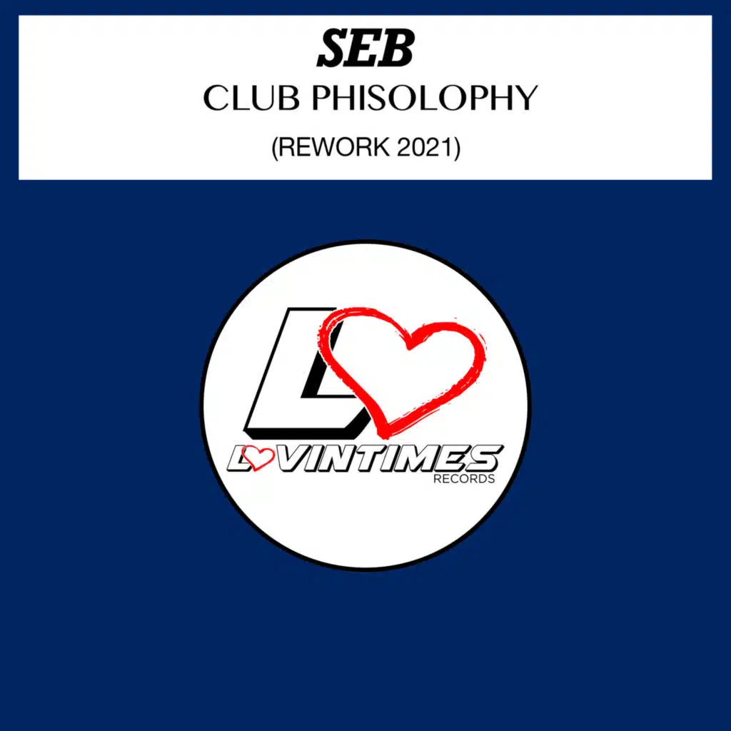 Club Phisolophy (Rework 2021)