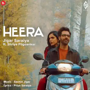 Heera (feat. Shriya Pilgoankar)