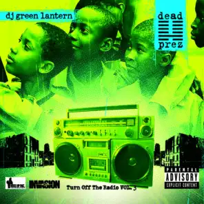 The Evil Genius DJ Green Lantern & Dead Prez