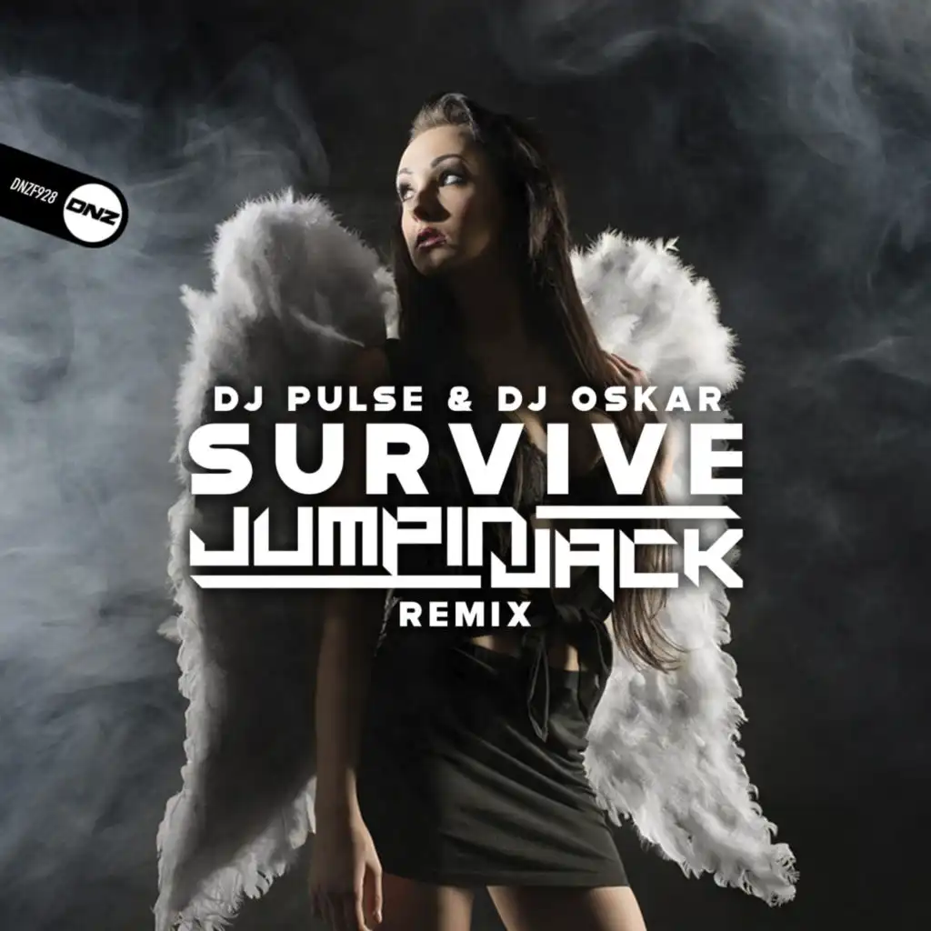 Survive (Jumpin Jack Remix)