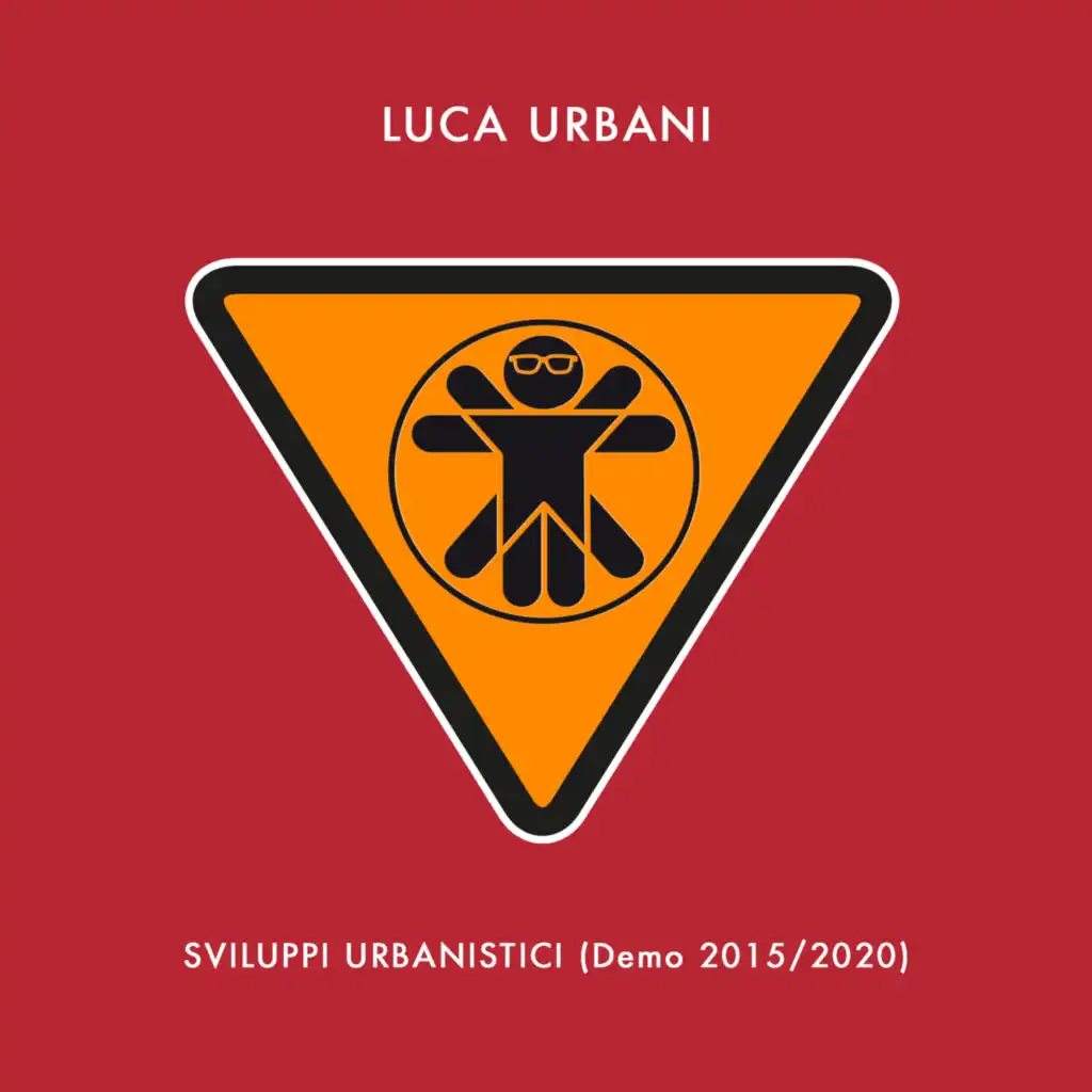 Sviluppi Urbanistici (Demo 2015 / 2020)