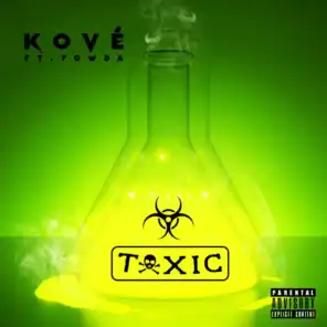 Toxic (feat. Yowda)