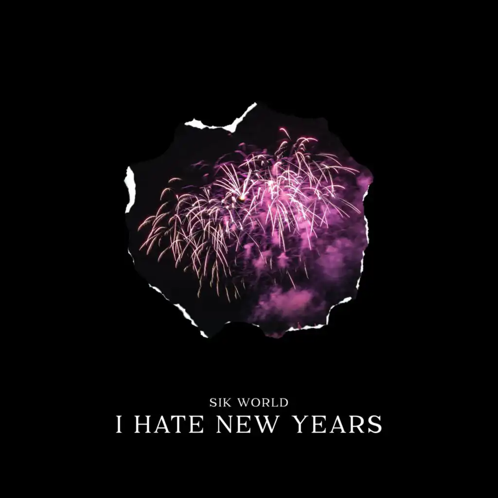 I Hate New Years
