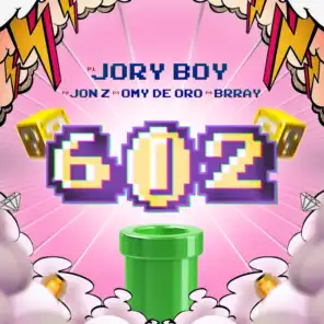 602 (feat. Jon Z, Brray & Omy de Oro)