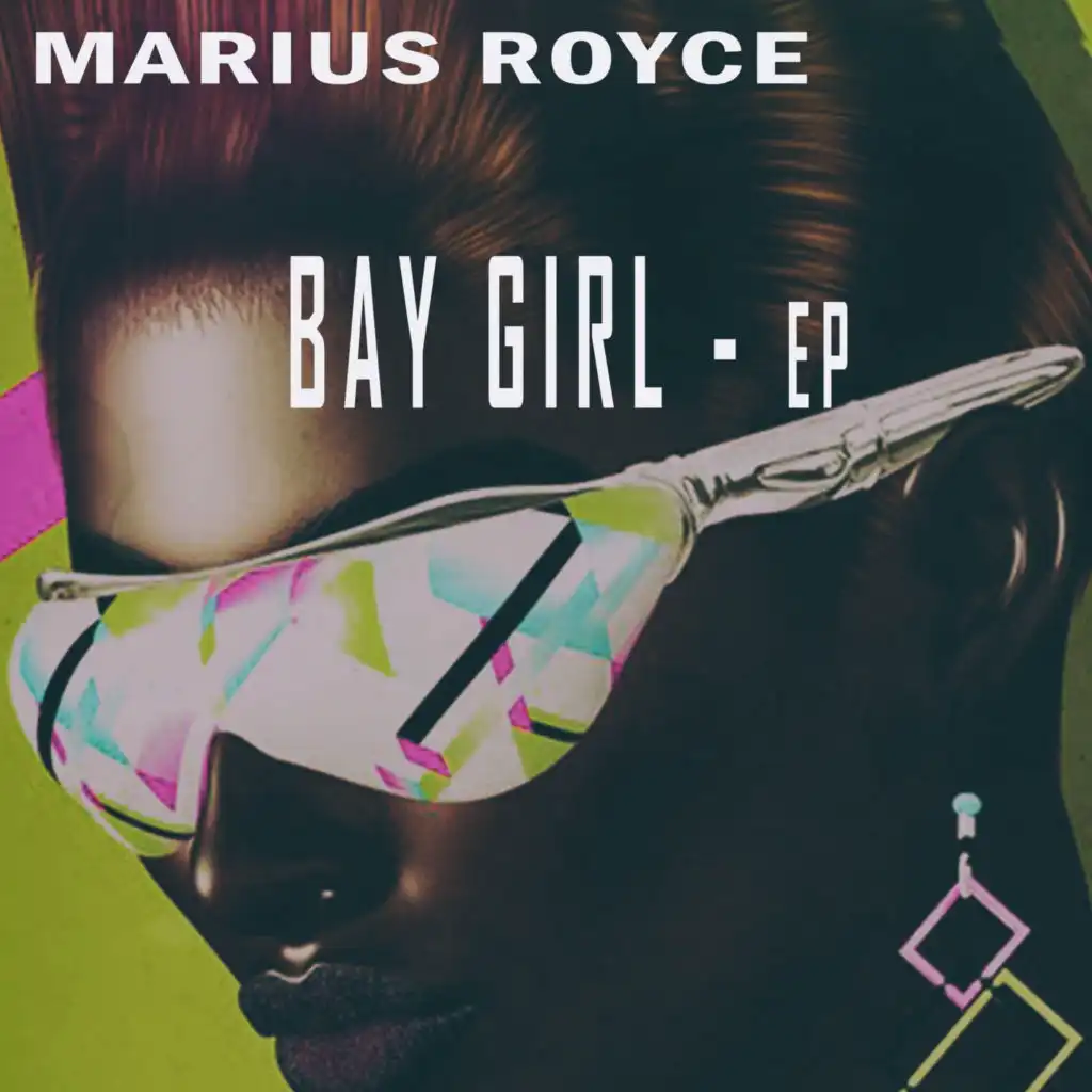 Bay Girl (Royce Sounds Mix)