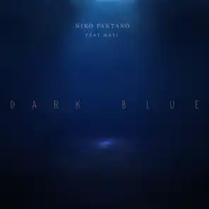 Dark Blue (feat. Nati)