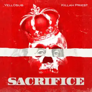 Sacrifice (feat. Killah Priest)