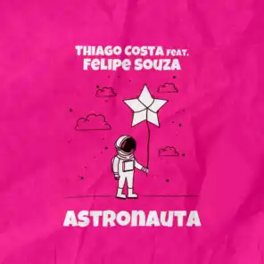 Astronauta (feat. Felipe Souza)