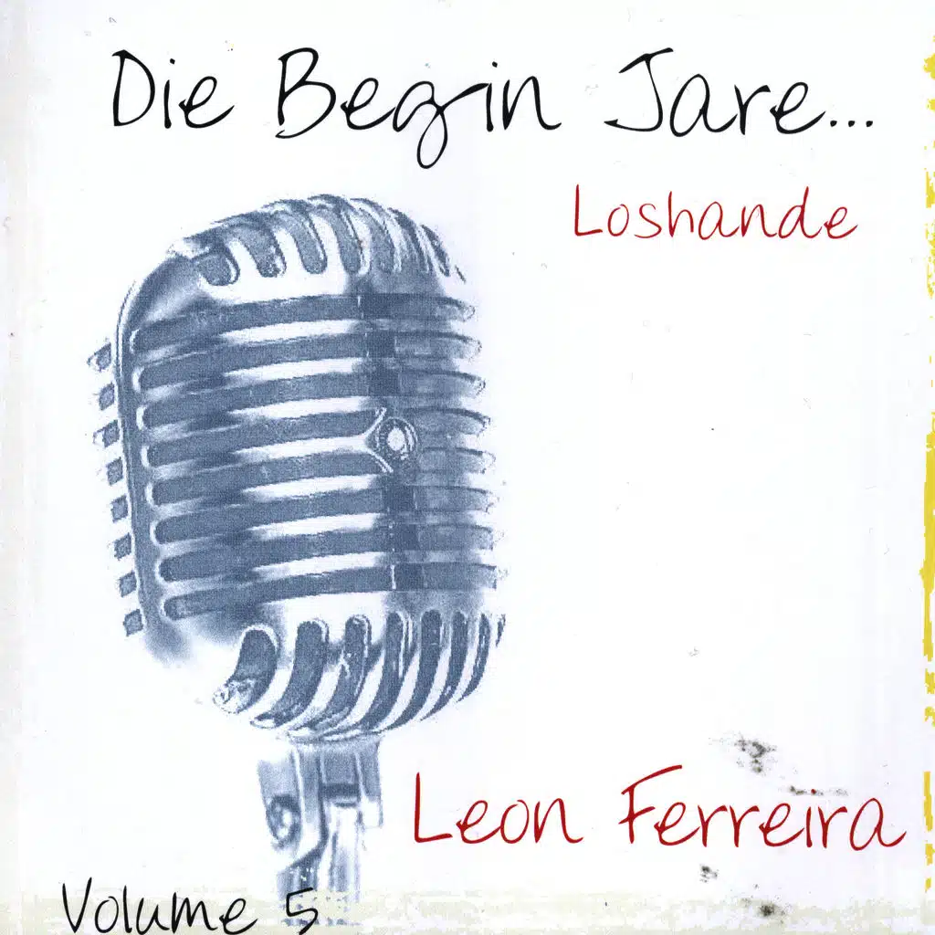 Die Begin Jare... Loshande - Volume 5