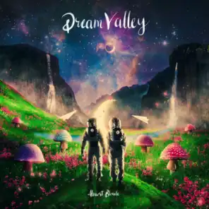 Welcome To Dream Valley