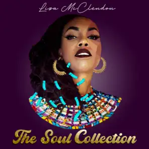 Lisa McClendon the Soul Collection