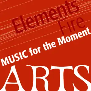 Music For The Moment: Elements Of Fire