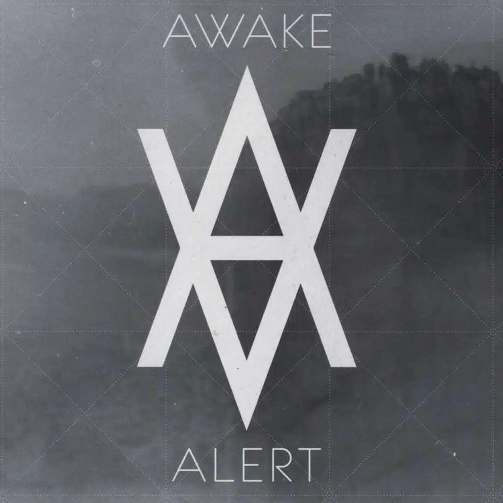 Awake and Alert