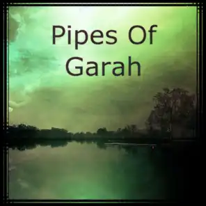 Pipes of Garah