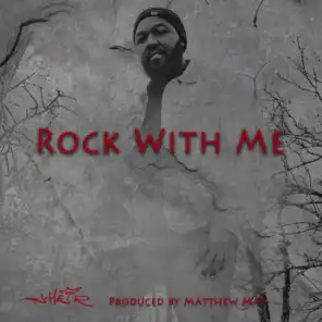 Rock with Me