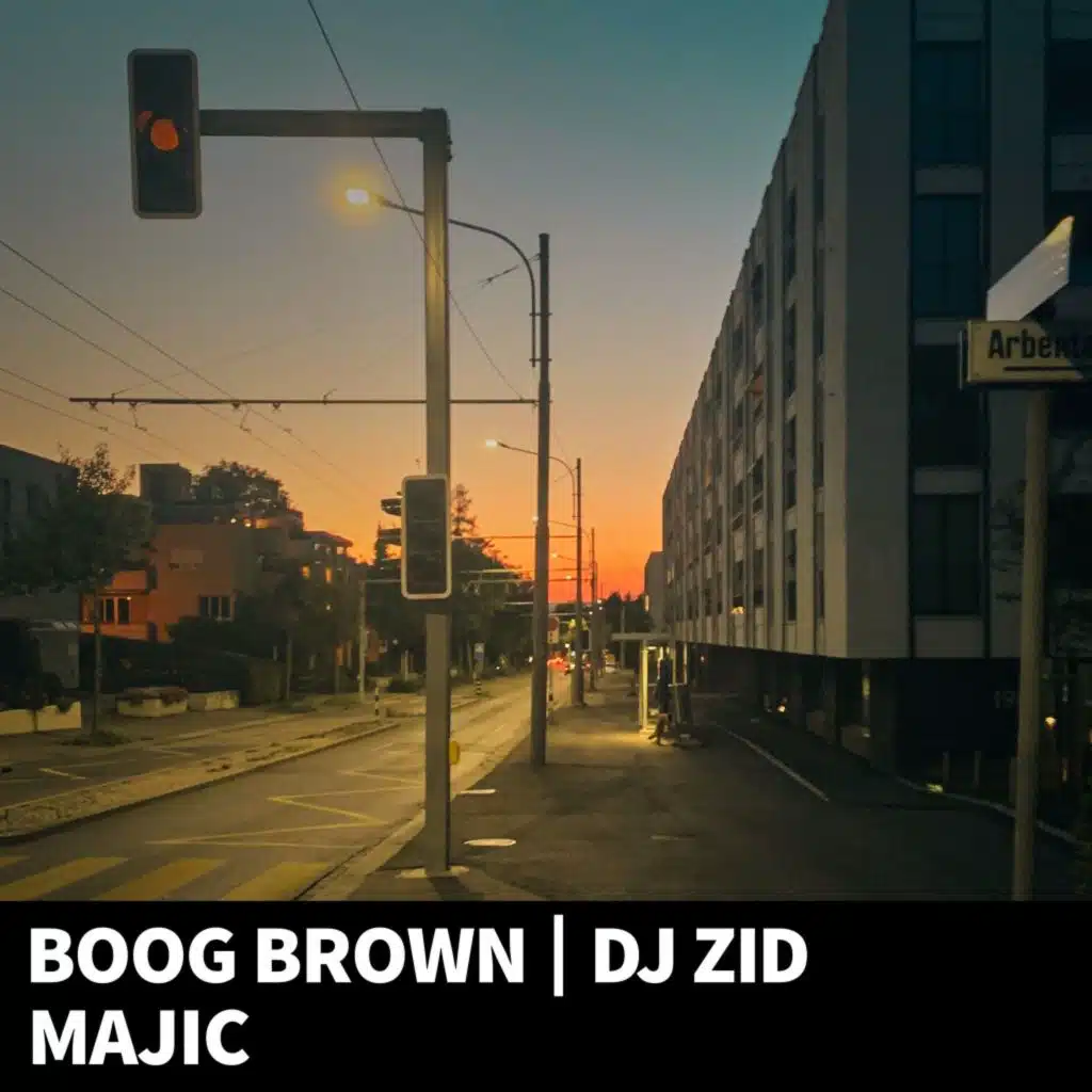 Boog Brown & DJ ZID