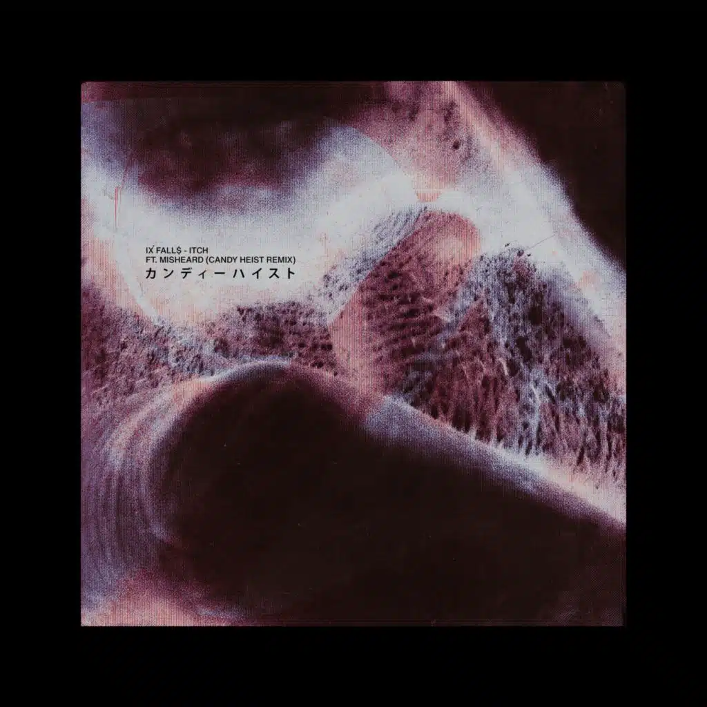 ITCH (feat. Misheard) (Candy Heist Remix)