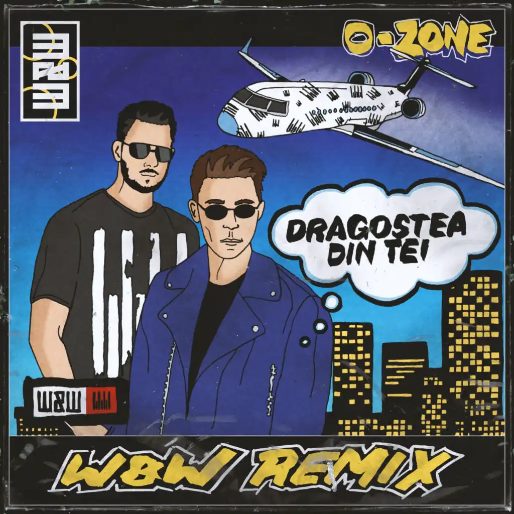 Dragostea Din Tei (W&W Remix) (Extended Mix)