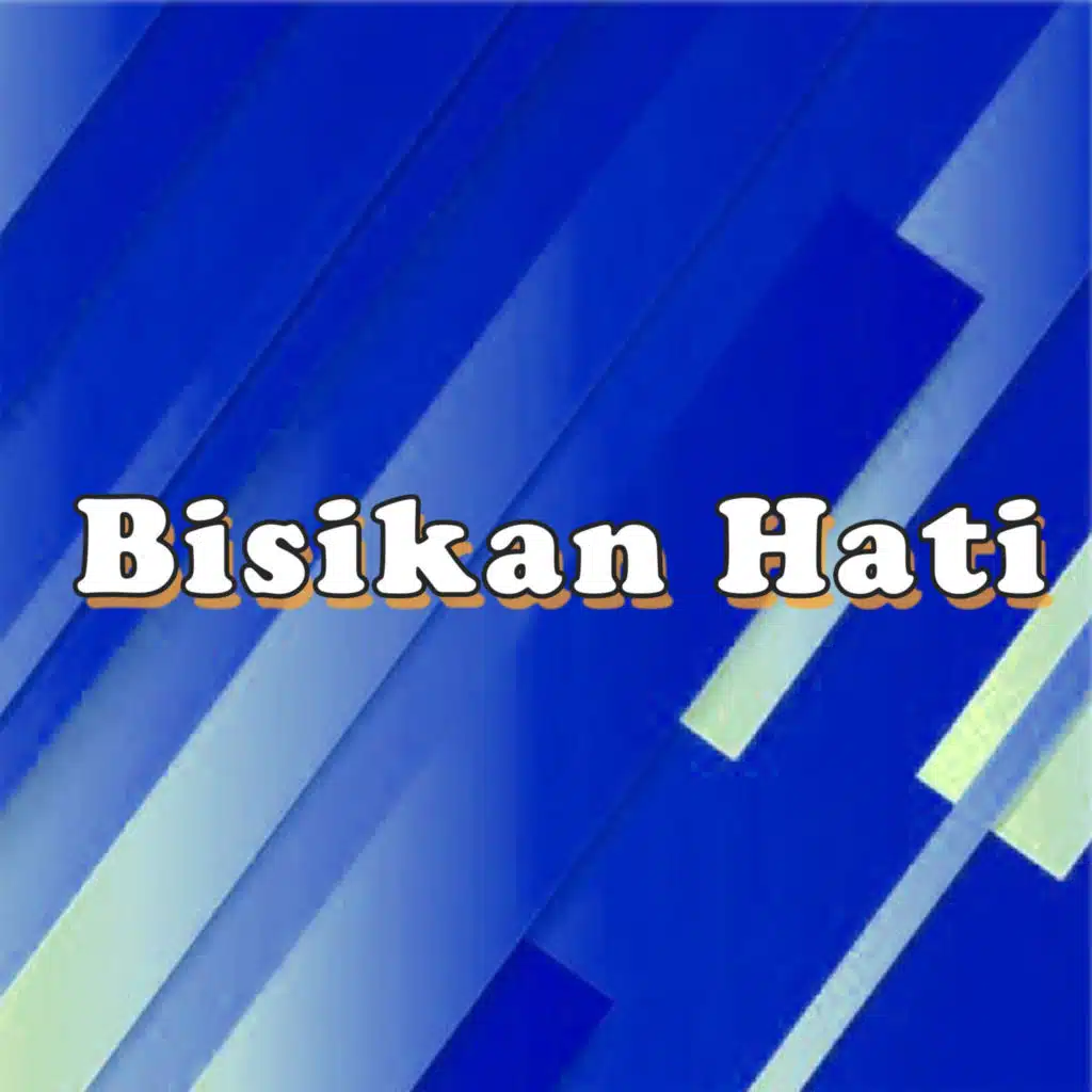 Bisikan Hati