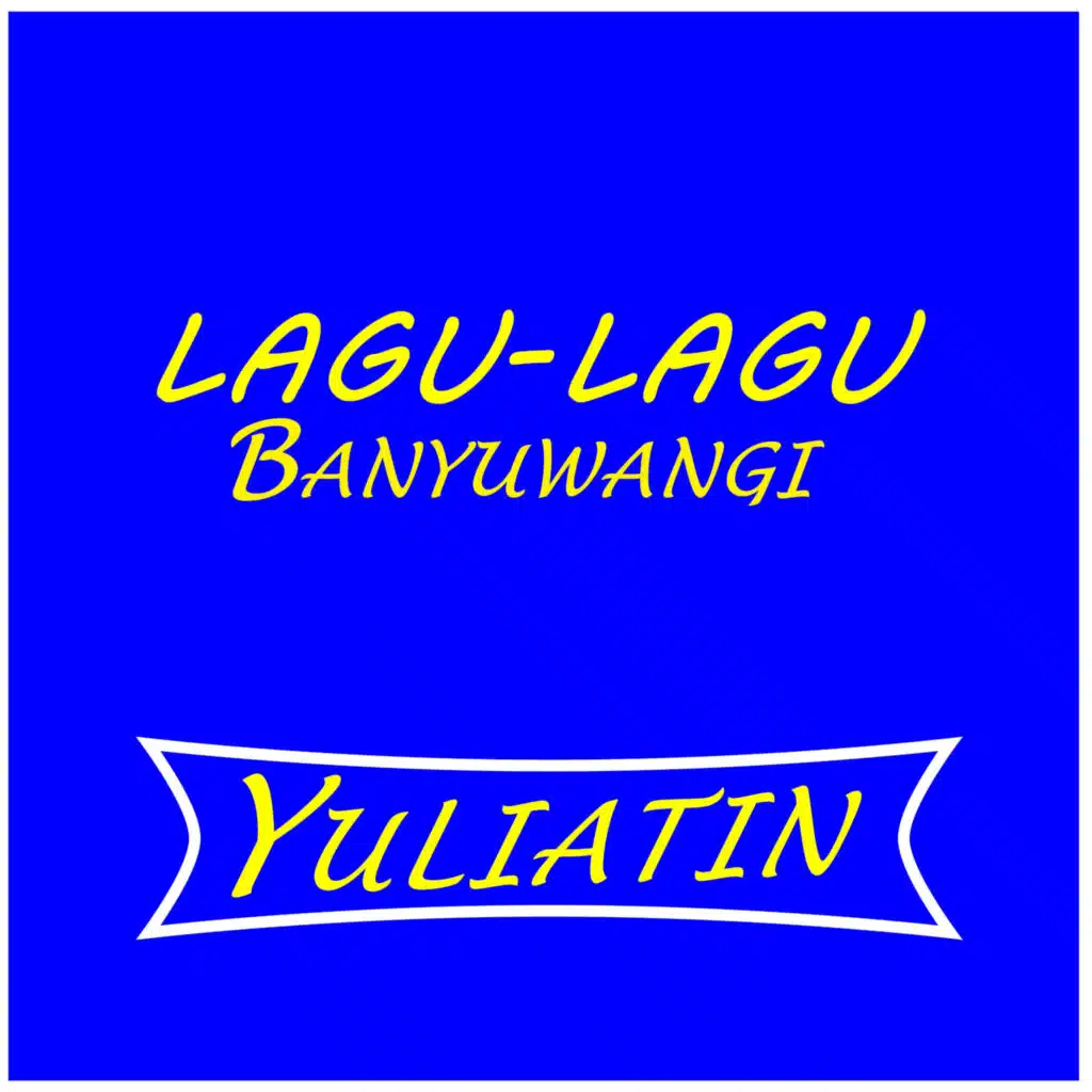 Lagu-Lagu Banyuwangi