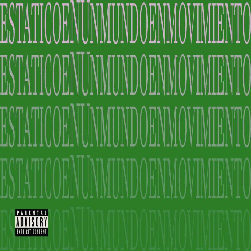 ESTATICOENUNMUNDOENMOVIMIENTO