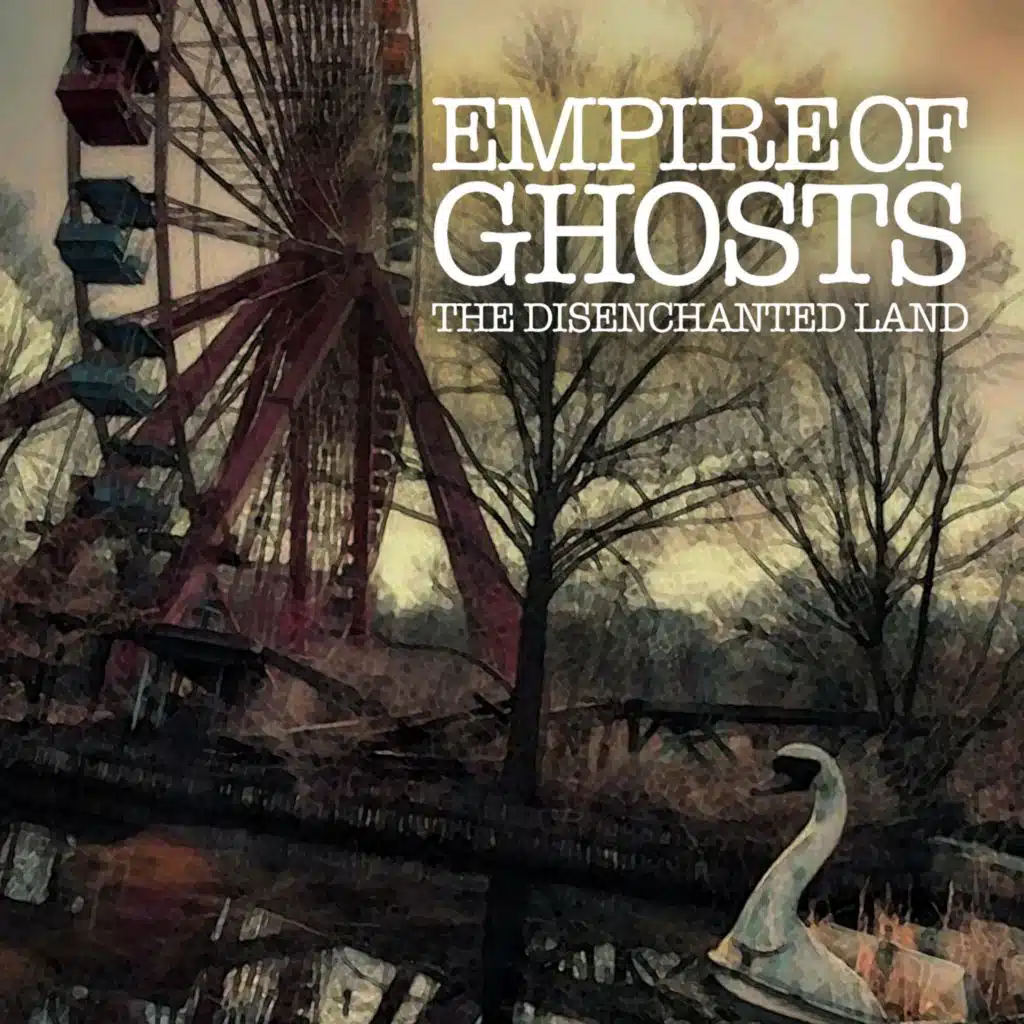 Empire Of Ghosts