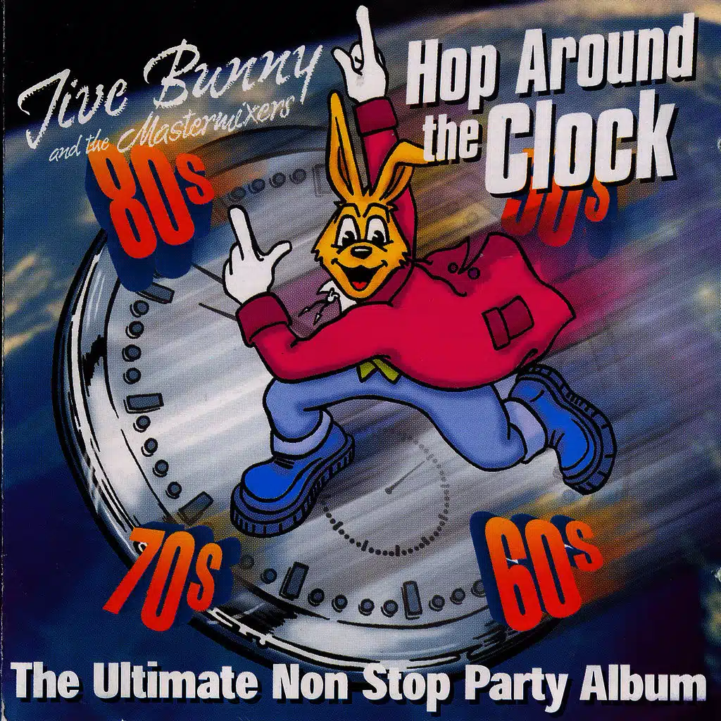 Jive Bunny And The Mastermixers Hop Around The Clock