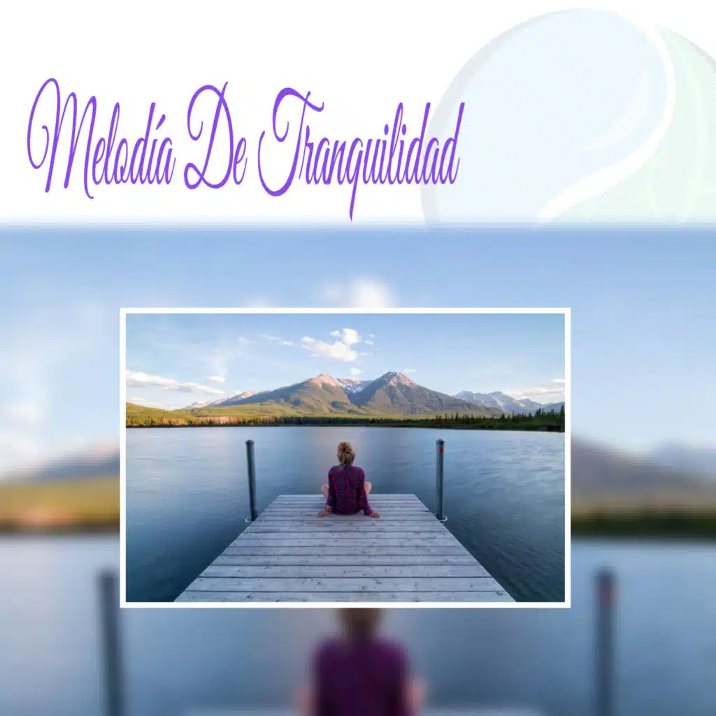 Melodía de Tranquilidad