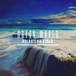 Ocean Waves: Relaxation Vibes
