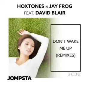 Hoxtones & Jay Frog