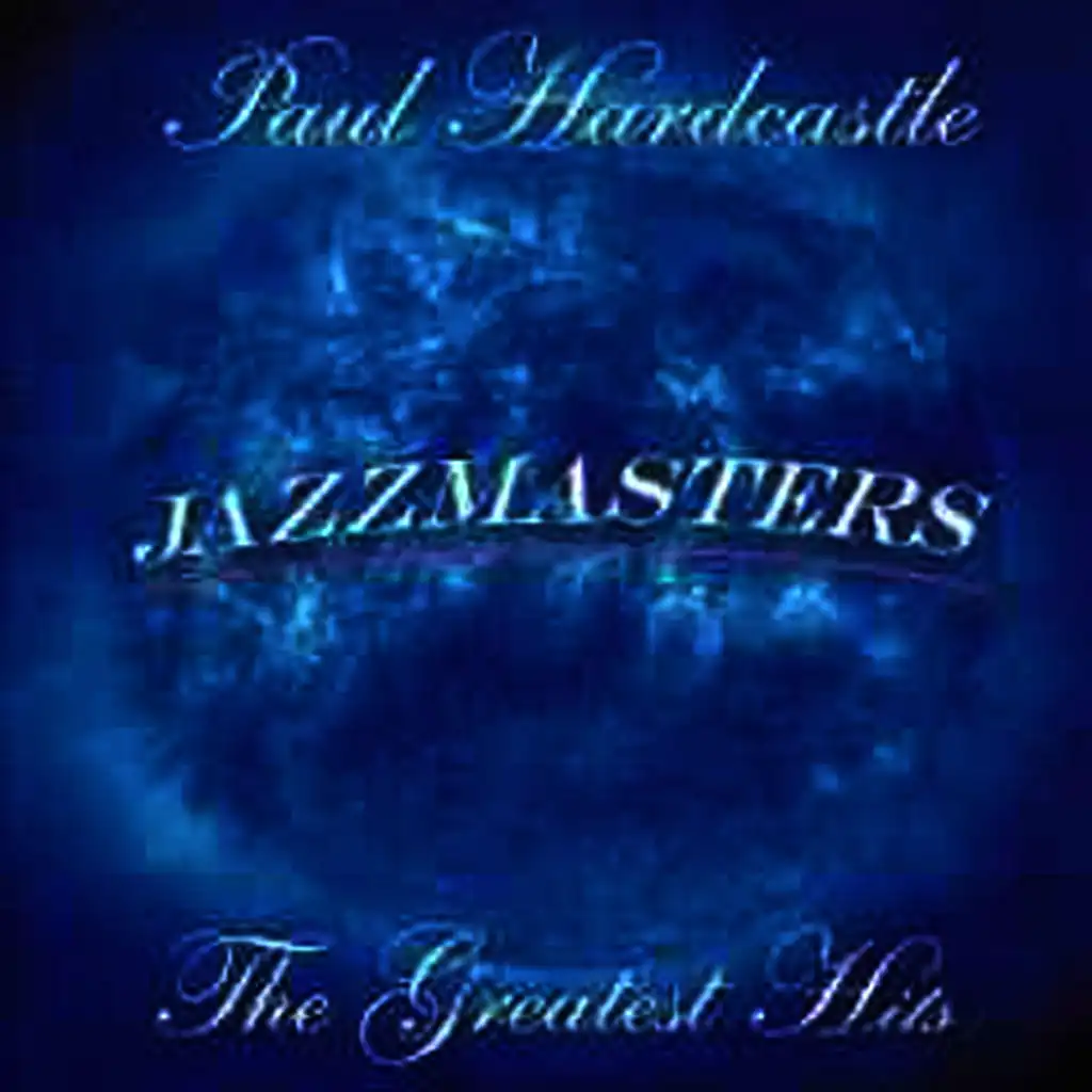 Jazzmasters: Greatest Hits