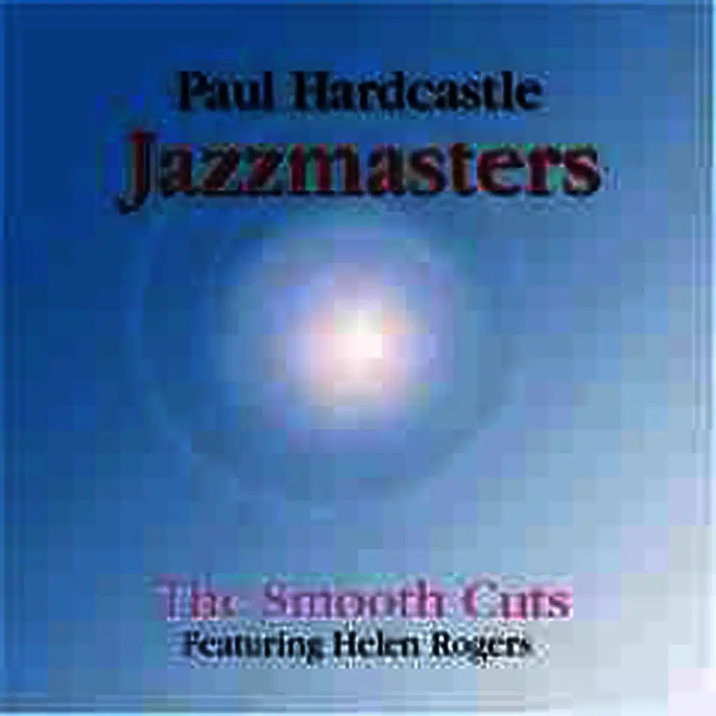 Jazzmasters: Smooth Cuts